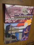 Mik, K. de - Het Noorden Dynamisch. Op weg naar de 21e eeuw
