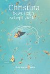 Dreien, Christina von - Bewustzijn schept vrede