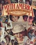 Carol Wald, Judith Papachristou - Myth America