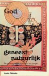 Rebcke, Louis - God geneest natuurlijk. De geneeskunst van Hildegard von Bingen Rebcke, Louis - God geneest natuurlijk. De geneeskunst van Hildegard von Bingen