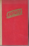 MALAPARTE Curzio [ps. SUCKERT Kurt Erich] - Kaputt. Geautoriseerde vertaling uit het Italiaans van J.P. Ten Cate.