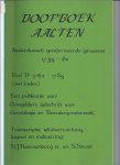 Hoornenborg, H.J. en Stroet, S. - Doopboek Aalten - Nederduitsch Gereformeerde Gemeente 1735 - 1811 Deel B: 1762 - 1789 (met index)