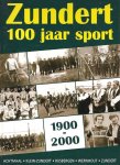  - Zundert 100 jaar sport 1900-2000