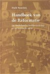 Huib Noordzij, Huib Noordzij - Handboek Van De Reformatie