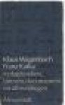 Wagenbach, Klaus; J. Polak-Siliava (vertaling) - Franz Kafka in dagboeken, brieven, documenten en afbeeldingen.