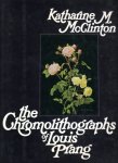 Morrison McClinton, Katharine - The Chromolithographs of Louis Prang