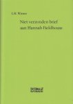Wiener, L.H. - Niet verzonden brief aan Hannah Fieldhouse. Wiener, L.H. - Niet verzonden brief aan Hannah Fieldhouse.