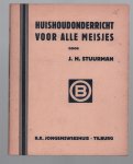 Stuurman, J.H. - Huishoudonderricht voor alle meisjes