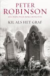 Peter Robinson - DCI Banks 11 -   Kil als het graf