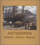 PAS, Hugo. - Antwerpen : zijn Schelde, zijn haven, zijn mensen  / Antwerpen: Schelde, haven, mensen marine en Scheldeschilders