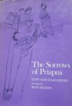 Dahlberg, Edward / drawings by Ben Shahn - The Sorrows of Priapus