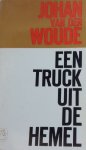 Woude, Johan van der - Een truck uit de hemel en andere verhalen