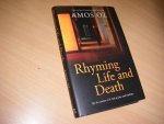 Amos Oz - Rhyming Life and Death