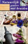 Auteur Onbekend - Natuurlijk Genezen Met Kruiden