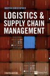 Christopher, Martin - Logistics & Supply Chain Management - fourth edition