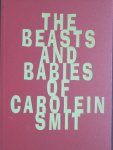 Hagen, Aernout Hagen - The Beasts and Babies of Carolien Smit