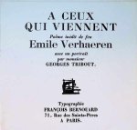 Emile Verhaeren - A ceux qui viennent Poème inédit de seu Émile Verhaeren Emile Verhaeren - A ceux qui viennent Poème inédit de seu Émile Verhaeren