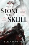 Elizabeth Bear 56956 - The Stone in the Skull