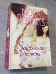 Nora Roberts - Schitterende betovering