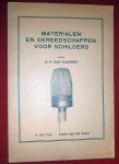 Voorden, N.P. van - Materialen en gereedschappen voor schilders