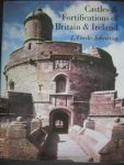 J. Forde-Johnston - Castles & Fortifications of Britain & Ireland