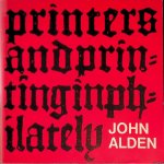 Alden, John - Printers and Printing in Philately
