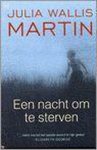 J. Wallis Martin - Een nacht om te sterven - J. Wallis Martin