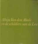 D'HAESE, Jan / LAMPO, HUBERT - Albijn Van den Abeele en de schilders van de Leie