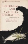 Feidelson, Charles (Jr) - Symbolism and American literature