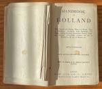  - Handbook to Holland - With General and Railway Maps of Holland: