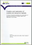 S Bracke - Creation and restoration of coastal and estuarine habitats : a review of practical examples and a description of sequential guidelines for habitat creation and restoration in port areas : final report