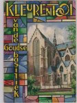 Rijksen, mr. A. A. J. - Kleurentooi van de Goudse Basiliek