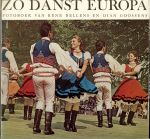 Bellens René - Goossens Dian - Zo danst Europa - fotoboek - geïllustreerd met 106 foto's