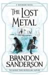 Brandon Sanderson - The Lost Metal