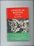 Hurley, Jack - Exmoor in wartime. 1939 - 1945