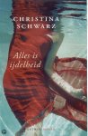 C. Schwarz - Alles is ijdelheid