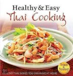  - Healthy And Easy Thai Cooking