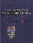 Michon, Yolande - Encyclopedie van de wereldreligies. Christendom, Jodendom,Hindoeïsme, Boeddhisme, Islam en aanverwante stromingen