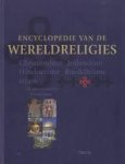 Michon, Yolande - Encyclopedie van de wereldreligies. Christendom, Jodendom,Hindoeïsme, Boeddhisme, Islam en aanverwante stromingen
