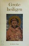 Walter Nigg, Marianne Philips - Grote heiligen