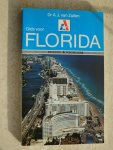Dr.A.J.van Zuilen. - GIDS VOOR FLORIDA.Reistips/Wegwijzer.