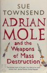 Sue Townsend - Adrian Mole and the weapons of mass destruction