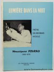 Fourny, Monseigneur. - Lumiere dans la nuit. Pretre Bourbonnais Aveugle. Monseigneur Fourny 1889-1976.