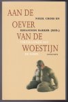 Cross, Nigel en Barker, Rhiannon (red.) - Aan de oever van de woestijn. Vertellingen uit de Sahel. Vertaald door Francine Spiering
