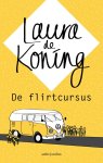 Laura De Koning - De flirtcursus