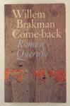 Brakman, Willem - Come-back