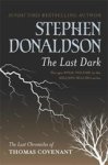 DONALDSON,  Stephen - Last Dark