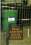 Désanne van Brederode - Brief aan een gelukzoeker