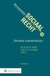 Enschedé, Ch. J. - Flexibele Arbeidsrelaties