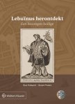 Stan Hollaardt, Gerard Pieters - Lebuïnus herontdekt een bezongen heilige